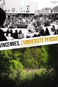 Постер к фильму «Vincennes, l'université perdue (2016)»