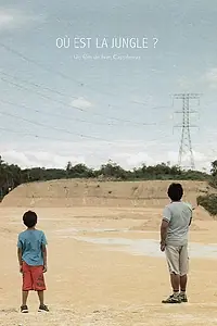 Постер к фильму «Where Is the Jungle? (2015)»
