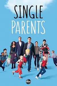 Постер к сериалу «Родители-одиночки (2018 - 2020)»
