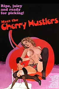 Главный постер фильма «Cherry Hustlers (1977)»