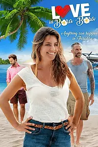 Постер к фильму «Любовь с первого взгляда на Бора-Бора (2018)»