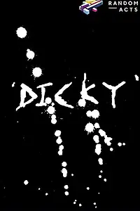 Постер к фильму «Dicky (2017)»
