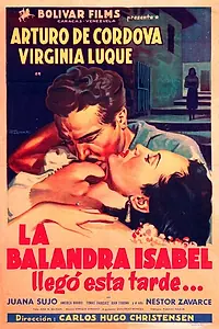 Постер к фильму «Барка Изабель прибывает сегодня вечером (1950)»
