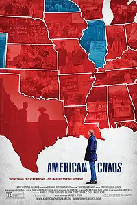 Главный постер фильма «Американский Хаос (2018)»