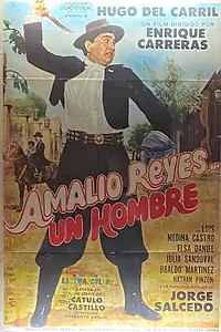 Главный постер фильма «Amalio Reyes, un hombre (1970)»