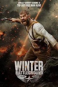 Постер к фильму «Winter: Battleground (2026)»