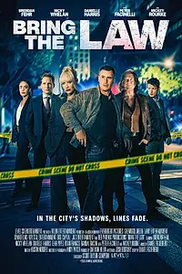 Постер к фильму «Bring the Law (2026)»