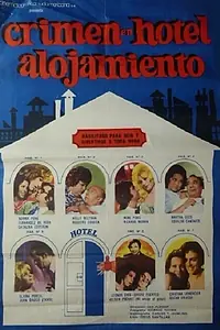 Главный постер фильма «Crimen en el hotel alojamiento (1974)»