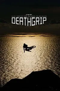 Постер к фильму «Deathgrip (2017)»