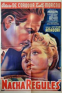 Постер к фильму «Nacha Regules (1950)»