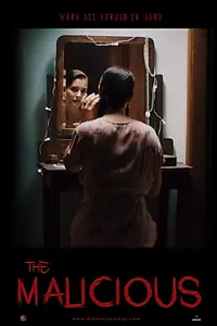 Постер к фильму «The Malicious (2019)»
