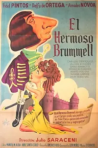 Главный постер фильма «El hermoso Brummel (1951)»