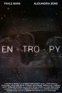 Постер к фильму «Entropy (2019)»