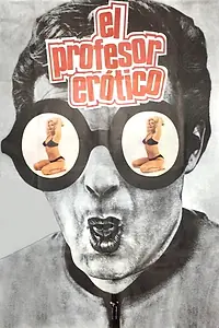 Постер к фильму «El profesor erótico (1976)»