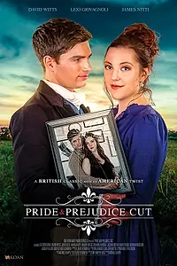 Постер к фильму «Pride and Prejudice, Cut (2019)»