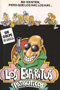 Главный постер фильма «Los espíritus patrióticos (1989)»