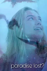 Постер к фильму «Paradise Lost? (2015)»