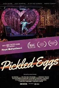 Постер к фильму «Pickled Eggs (2017)»