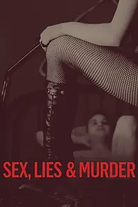 Постер к сериалу «Sex, Lies & Murder (2018)»