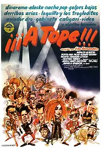 Постер к фильму «¡¡¡A tope!!! (1984)»