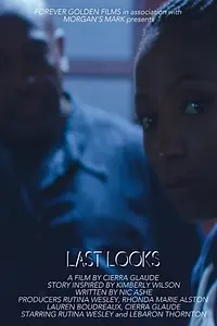 Постер к фильму «Last Looks (2017)»