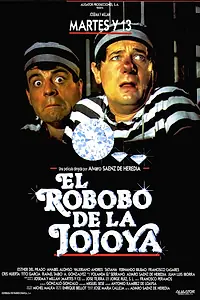 Главный постер фильма «El robobo de la jojoya (1991)»