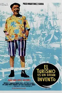Главный постер фильма «El turismo es un gran invento (1968)»