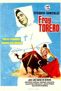 Постер к фильму «Fray Torero (1966)»