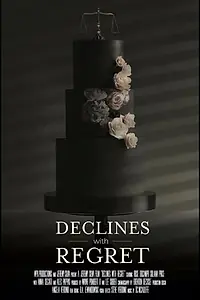 Постер к фильму «Declines with Regret (2017)»