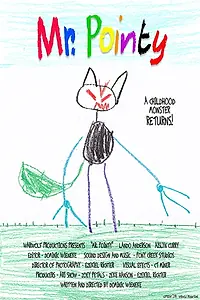 Постер к фильму «Mr. Pointy (2018)»