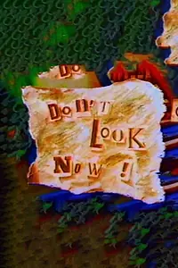 Главный постер сериала «Don't Look Now (1983)»