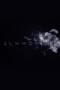 Постер к фильму «Summoning (2017)»