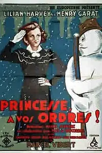 Главный постер фильма «Princesse, à vos ordres! (1931)»