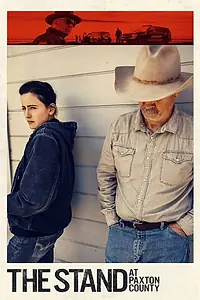 Главный постер фильма «The Stand at Paxton County (2020)»