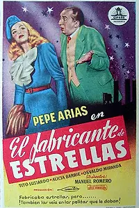 Главный постер фильма «El fabricante de estrellas (1943)»