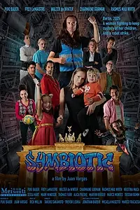 Постер к фильму «Symbiotic (2020)»