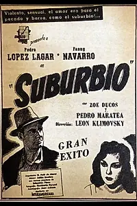 Главный постер фильма «Suburbio (1951)»