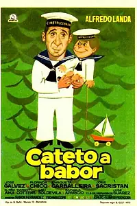 Постер к фильму «Cateto a babor (1970)»