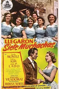 Постер к фильму «Llegaron siete muchachas (1957)»