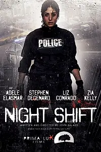 Постер к фильму «Night Shift (2018)»