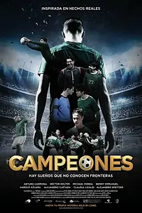 Главный постер фильма «Campeones (2018)»