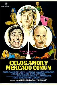Главный постер фильма «Ревность, любовь и Общий рынок (1973)»