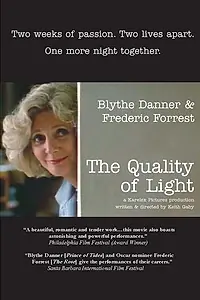 Постер к фильму «The Quality of Light (2003)»