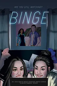 Постер к фильму «Binge (2018)»