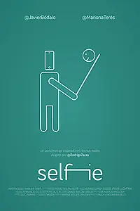 Постер к фильму «Selfie (2017)»