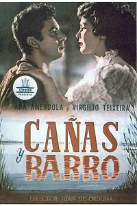 Постер к фильму «Cañas y barro (1954)»
