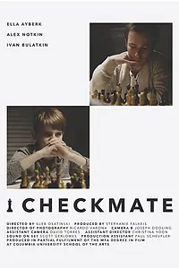 Главный постер фильма «Шах и мат (2018)»