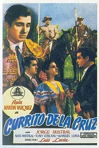 Главный постер фильма «Currito de la Cruz (1949)»