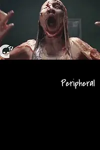 Постер к фильму «Peripheral (2017)»