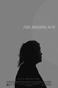 Постер к фильму «The Missing Sun (2017)»